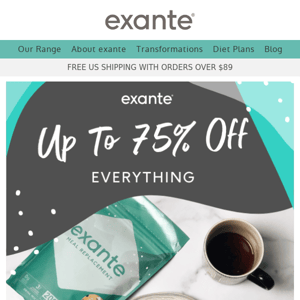 Up to 75% off EVERYTHING