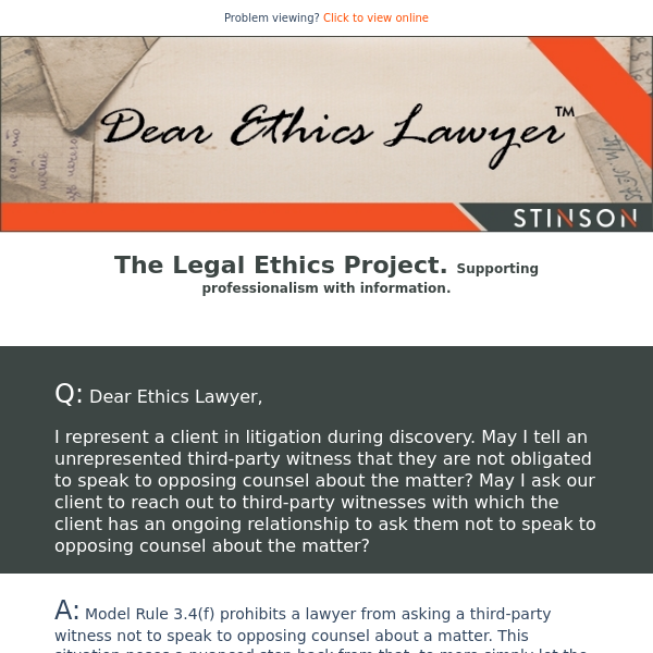 The Legal Ethics Project: Dear Ethics Lawyer, July 3 Issue