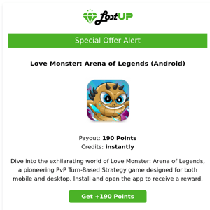 Claim Your Reward: Install Love Monster Arena of Legends Now!