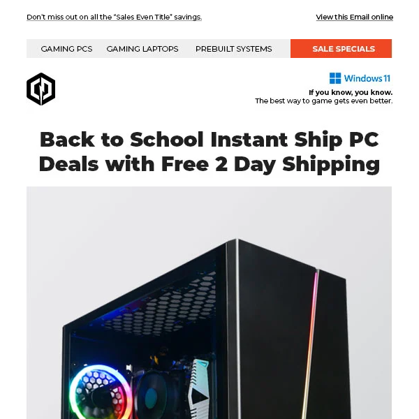 ✔ Back to School Instant Ship PC Deals with Free 2 Day Shipping