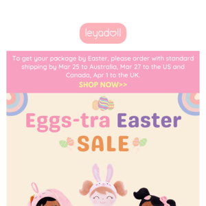 Get Egg-cited!🐣Extra Easter Sale is Here!