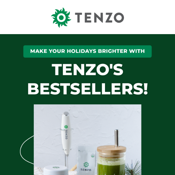 Last Chance: Order Tenzo by 12/14 for Holiday Delivery! 🌟