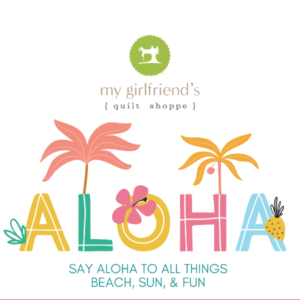 Say ALOHA to These Gotta-Have Projects!