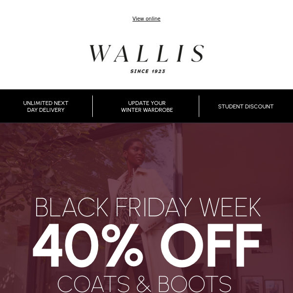 Just in : 40% off Coats and Boots