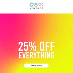 🤩 25% Off Everything