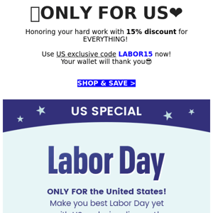 US ONLY💥Special Labour Day Treat Inside!👇
