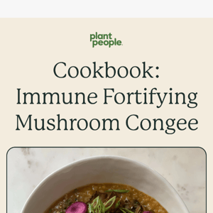 Immune Fortifying Mushroom Congee