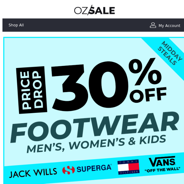 Footwear SALE - 30% PRICE DROP!