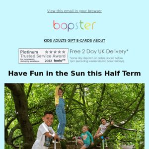 Get Ready for Half Term with bopster