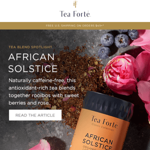 Tea Blend Spotlight 🌹 African Solstice