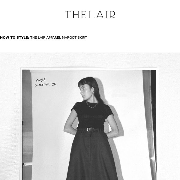 STYLING: The Lair Margot Skirt