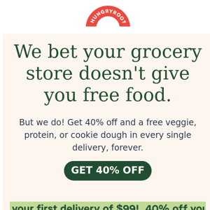 40% OFF + free food in every box