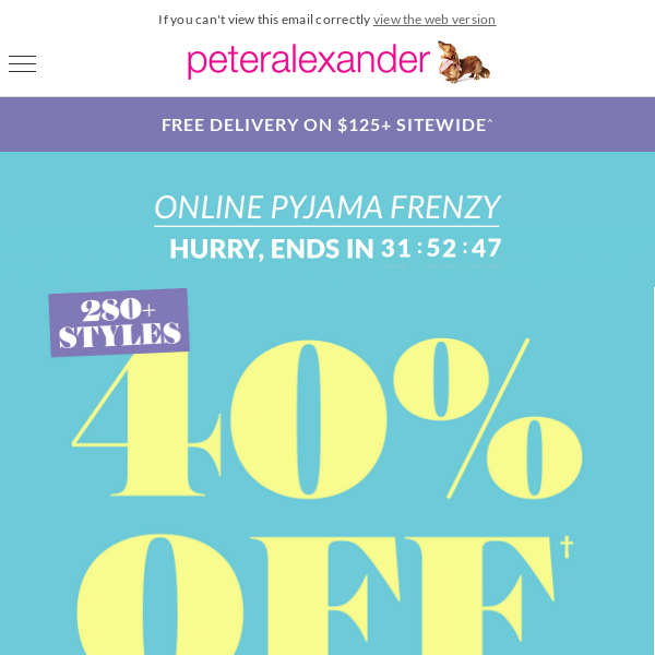 Quick click for your PJ fix, up to 40% Off selected, ends tomorrow!