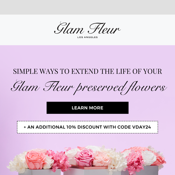 Keep Your Glam Fleur Blooms Beautiful