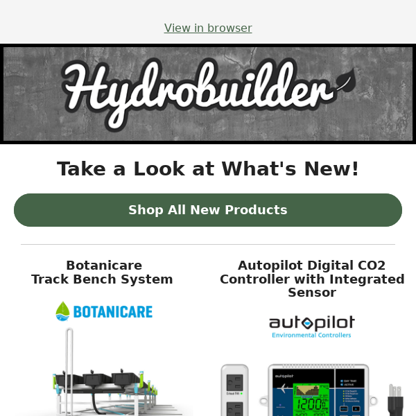 NEW From Hydrobuilder.com 💪 Hydroponic Systems, Nutrients, & More