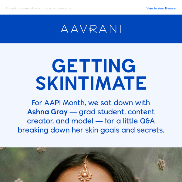 Skinfluencer Spotlight: Ashna Gray