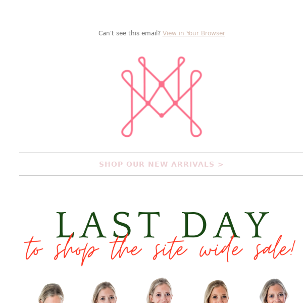 Last Day To Shop The SALE!!