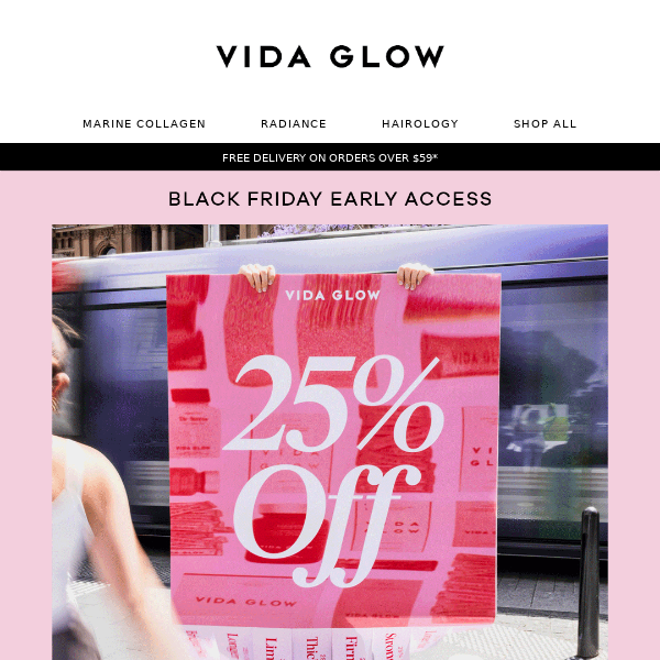 Vida Glow, 25% off is on now