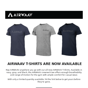 Only a few AIRWAAV t-shirts left!