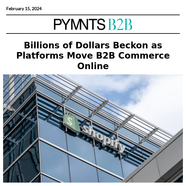 Billions of Dollars Beckon as Platforms Move B2B Commerce Online