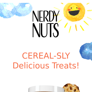 CEREAL-SLY Tasty Treats! 😋