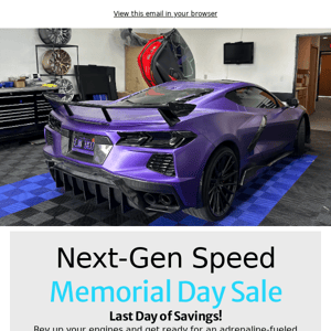 LAST Day of Memorial Day Sale Savings🚗💨