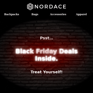Psst… Black Friday Deals Inside. Treat Yourself!