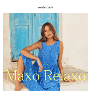 Maxo Relaxo 🌴 Styles as relaxed as holiday YOU 🙌