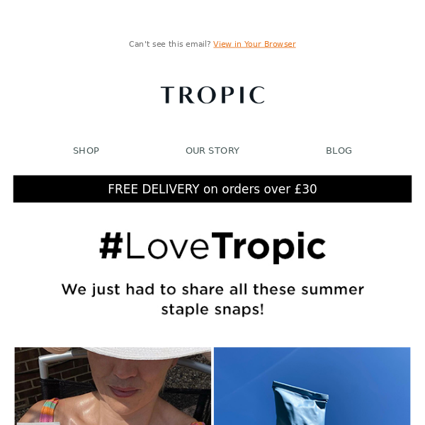 Your monthly #LoveTropic roundup 📸