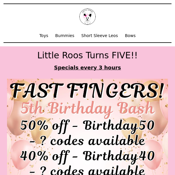 Little Roos Turns FIVE Birthday Celebration Starts NOW!