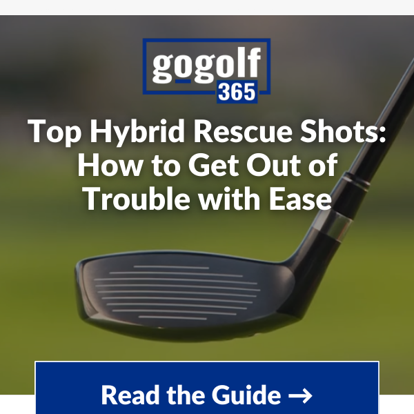 Hybrid rescue shots: How to get out of trouble 🏌️‍♂️