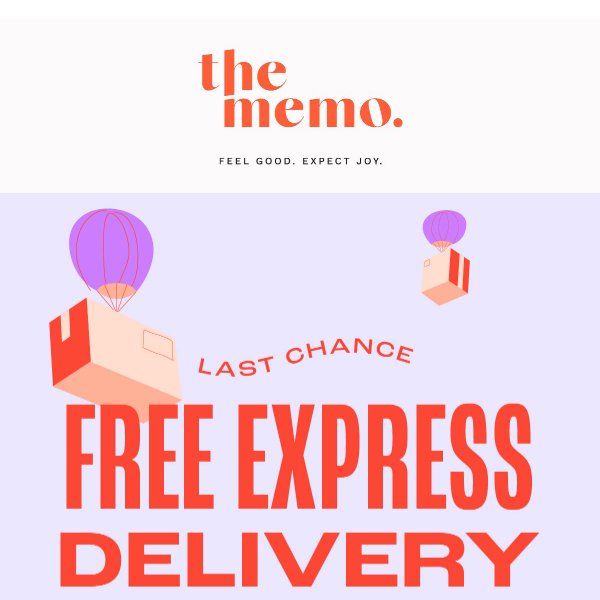 Last Chance for Free Express Delivery