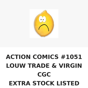 ACTION COMICS #1051 LOUW TRADE & VIRGIN CGC