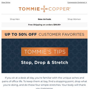 Stop, Drop, and Stretch! Tommie's Tips