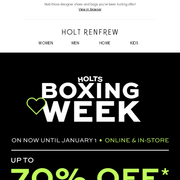 Holts ❤ Boxing Week | Stock up on Designer Names While You Can