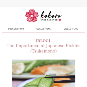 🥒[BLOG] The Importance of Japanese Pickles (Tsukemono)