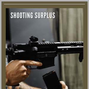 📍Surplus Deals: Magazines, Ammo, Gun Parts