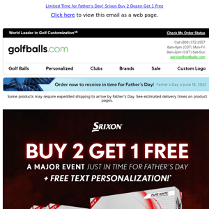 Buy 2 Get 1 Free on Srixon Golf Balls + Free Text Personalization, Limited Time!