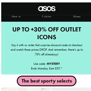 Up to +30% off Outlet 🥹