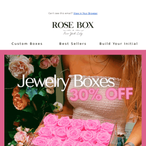 30% OFF ALL JEWELRY BOXES 💍