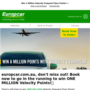 europcar.com.au, don't miss out! Book now to go in the running to win ONE MILLION Velocity Points!✨