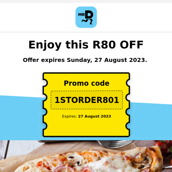 Hey Mr D Food, redeem your R80 OFF Mr D coupon 🛵