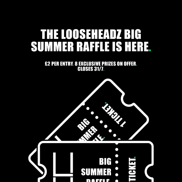 🏉 The LooseHeadz Big Summer Raffle Is Here!