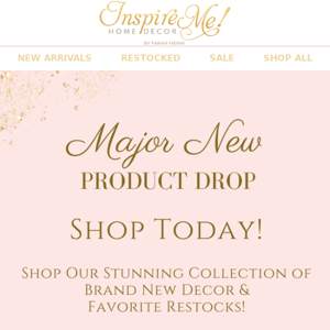 Shop the New Product Drop Today!