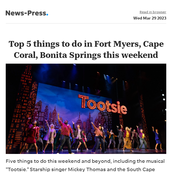 News alert: Top 5 things to do in Fort Myers, Cape Coral, Bonita Springs this weekend