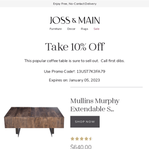 Want 10% off the coffee table you've added to cart? Done.