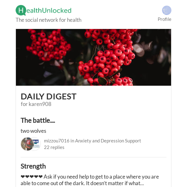 "The battle...." and 11 more from HealthUnlocked