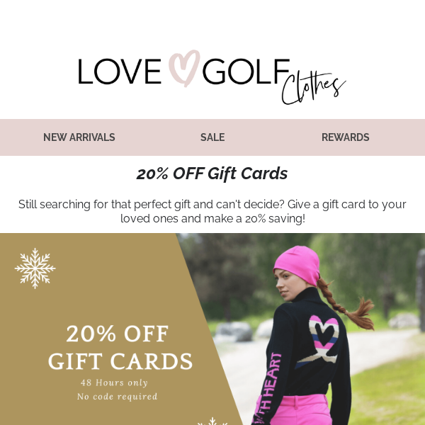 20% OFF Gift Cards | 48hrs only