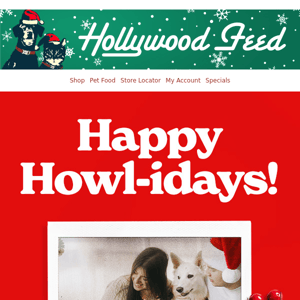 Stores will be closed tomorrow! Happy Howl-idays!🎅