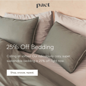 Last Call deals + a Bedding Sale!